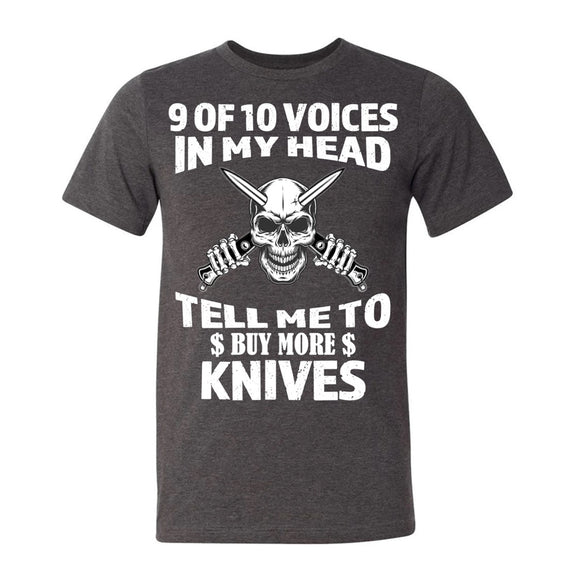 9 of 10 Voices in My Head Tell Me To Buy More Knives Dark Heather Gray Short Sleeve AK T-Shirt L