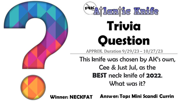 ATLANTIC KNIFE | AK TRIVIA QUESTION FOR SHARP FUN SHOUTOUT WINNERS | AK BLOG