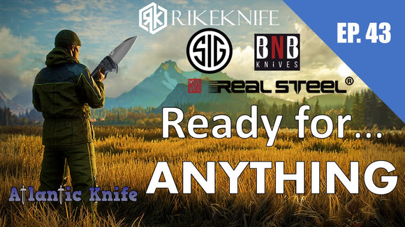 New SIG & Rike Knight | AK Blade EP 43 Ready for Anything Knife Giveaway GAW