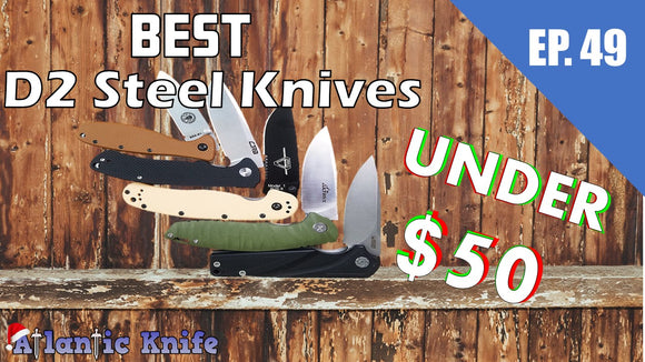 Best D2 Folding Knives Under $50 | AK Blade EP  49 Knife & Steel Will Giveaway