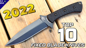 Top 10 Best Fixed Knives of 2022 | What was the #1 knife for 2022? | AK Blade