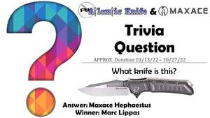 Atlantic Knife & Maxace MAXED UP Prize Giveaway | AK BLOG TRIVIA QUESTION WINNER