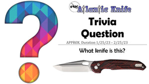 ATLANTIC KNIFE | AK TRIVIA QUESTION FOR SHARP FUN | AK BLOG