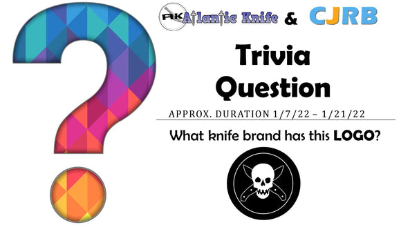 ATLANTIC KNIFE & CJRB KNIVES SCORIA GIVEAWAY | AK BLOG TRIVIA QUESTION
