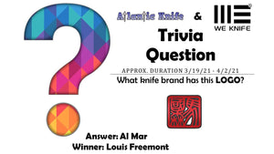 ATLANTIC KNIFE & WE KNIFE MINAX KNIFE TRIVIA QUESTION GIVEAWAY WINNER