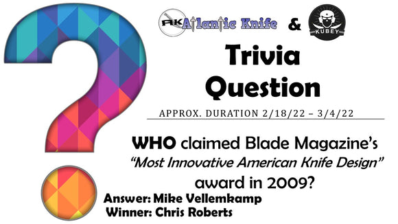 ATLANTIC KNIFE & KUBEY 232B TITANIUM KNIFE GIVEAWAY WINNER | AK BLOG TRIVIA QUESTION