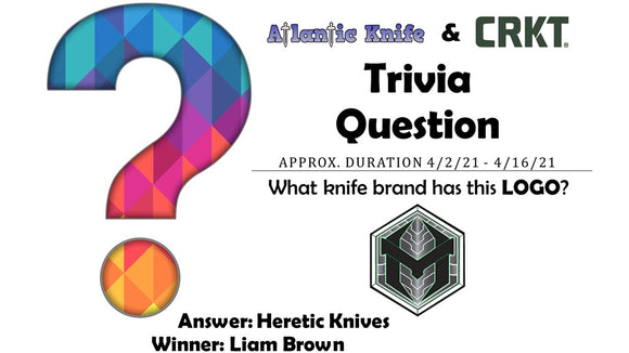 ATLANTIC KNIFE & CRKT LARGE KNIFE TRIVIA QUESTION GIVEAWAY WINNER