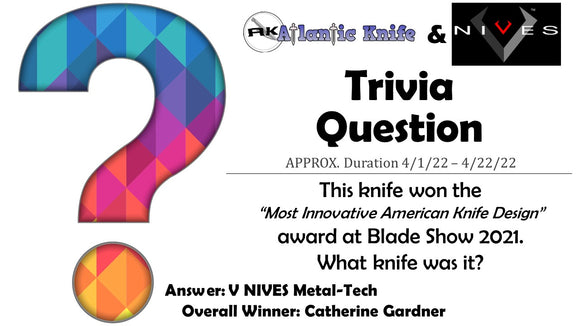 ATLANTIC KNIFE & ULTIMATE VNIVES GIVEAWAY WINNER | AK BLOG TRIVIA QUESTION