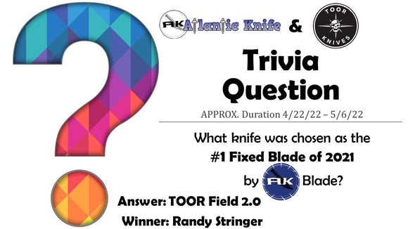 ATLANTIC KNIFE & TOOR-IT_UP BUNDLE GIVEAWAY WINNER | AK BLOG TRIVIA QUESTION