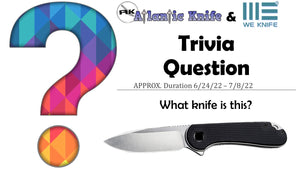 ATLANITIC KNIFE | ALL YOU NEED IS WE/CIVIVI GIVEAWAY | AK BLOG TRIVIA QUESTION