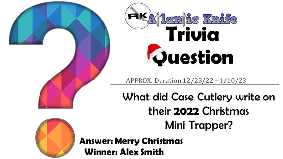 ATLANTIC KNIFE CHRISTMAS TRIVIA QUESTION FOR SHARP FUN...AND YOUTUBE MENTION | AK'S BLOG WINNER