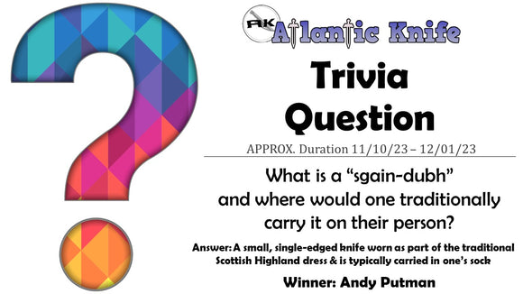 ATLANTIC KNIFE | AK TRIVIA QUESTION FOR SHARP FUN SHOUTOUT WINNER | AK BLOG