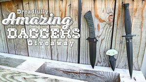 The Dreadfully AMAZING Daggers Giveaway Kicks Off | AK Blog