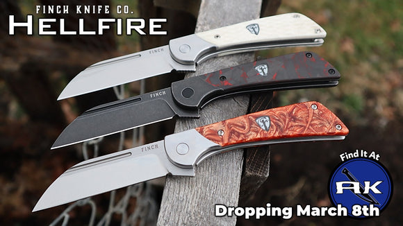 FINCH HELLFIRE IS DROPPING MARCH 8TH | NEW KNIFE UPDATE | AK BLOG