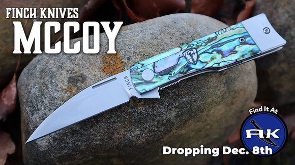 FINCH McCoy is DROPPING Dec. 8TH | NEW KNIFE UPDATE | AK BLOG