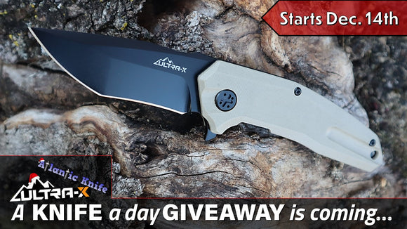 Ultra-X Knife A Day Giveaway Is Coming...Facebook & Instagram December Event