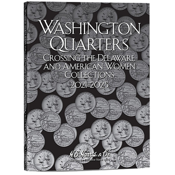 H.E. Harris Washington Quarters Crossing Delaware Folder 2021-2025 Coin Storage Album