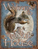 New Welcome to the Nut House Squirrel Decorative Metal Tin Sign 1824