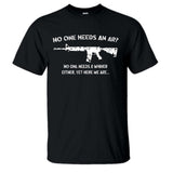 No One Needs an AR? No One Needs a Whiner Either. Black Short Sleeve AK T-Shirt L