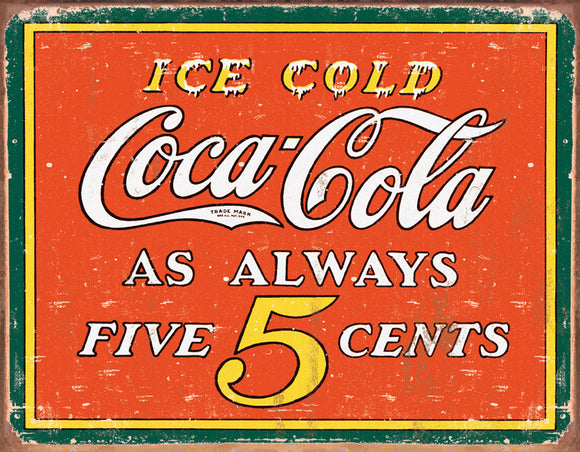 Coca-Cola Ice Cold Coke Always Five Cents Adevertisements Man Cave Metal Tin Sign 1471