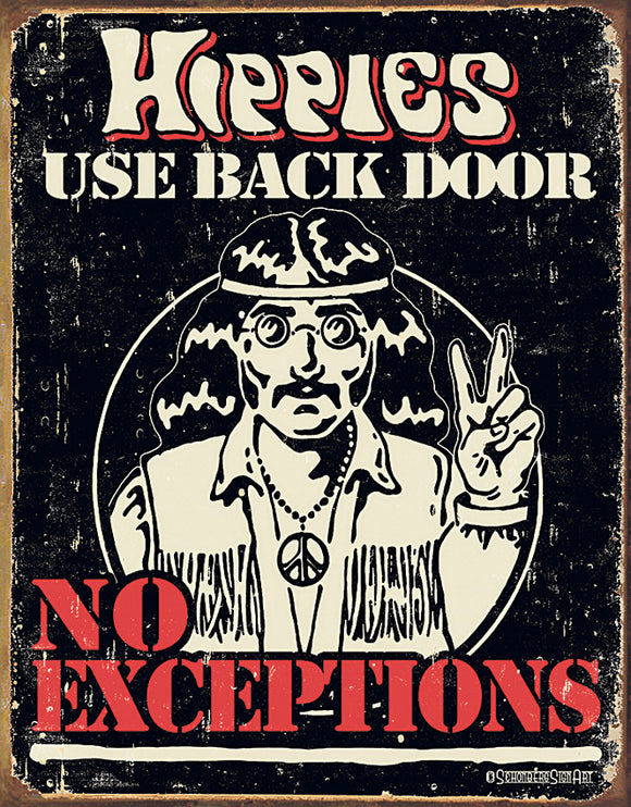 Hippies Use Back Door Tin Sign Wall Décor 1558