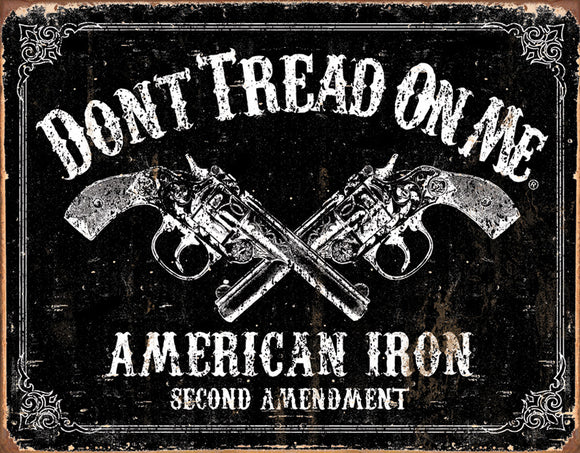 Dont Tread on Me American Iron 2nd Amendment Man Cave Metal Tin Sign 1691