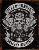 Tin Signs Speed Junkies Moto Club Black/White Metal Sign Wall Decor 2053