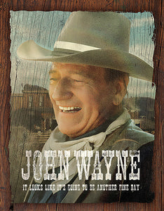 Tin Signs John Wayne Fine Day Movies Metal Sign Wall Décor 2228