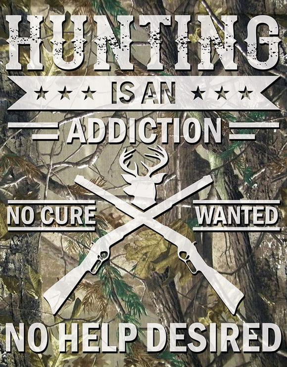 Hunting Addiction Nostalgic Tin Sign Wall Décor 2403
