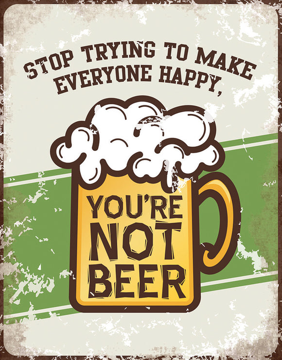 You're Not Beer Tin Sign Wall Décor 2423